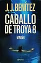 Caballo de Troya 8. Jordan (Caballo de Troya) (Spanish Edition)