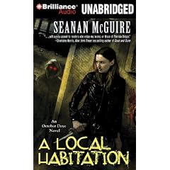 A Local Habitation (October Daye Novels)