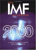 I.M.F.(International Managers Forum) Handbook: A Guide to Professional Music Management