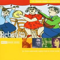 Rebetika: Rough Guide To