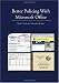 Better Policing With Microsoft Office: CRIME ANALYSIS, INVESTIGATIONS, AND COMMUNITY POLICING