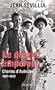 Le dernier empereur : Charles d'Autriche (1887-1922)