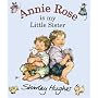 Annie Rose is My Little Sister (Alfie)