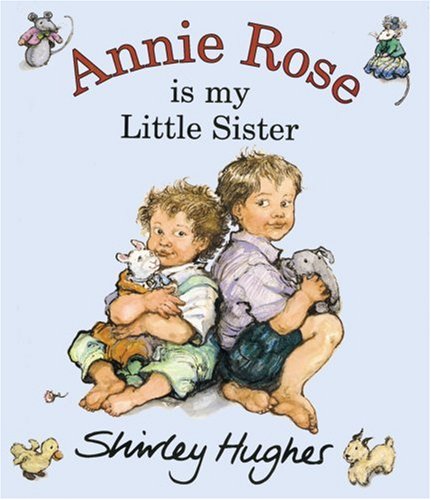 Annie Rose is My Little Sister (Alfie)