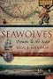 Seawolves: Pirates and the Scots