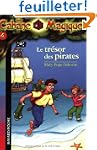 La Cabane Magique, Tome 4 : Le tr�sor...