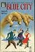 Books : Blue City