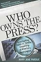 Who Owns the Press?: Investigating Public vs. Private Ownership of America's Newspapers