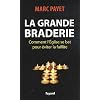 La grande braderie : Comment l'Eglise se bat pour �viter la faillite