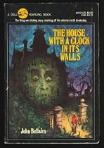 House with the Clock in Its Walls, The