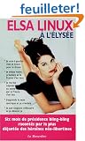 Elsa Linux � l'Elys�e