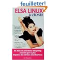 Elsa Linux � l'Elys�e