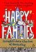Happy Families: Insights into the Art of Parenting