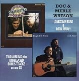 Lonesome Road & Look Away