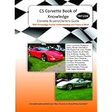 c5 corvette book of knowledge c5 corvette buyers guide 1997 2004 corvette