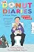 The Donut Diaries: Revenge is Sweet: Book Two
