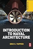Introduction to Naval Architecture, Fifth Edition