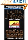 The Sugar House: A Tess Monaghan Mystery