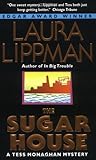 The Sugar House:: A Tess Monaghan Mystery (Tess Monaghan Mysteries)