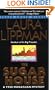 The Sugar House: A Tess Monaghan Mystery