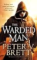 The Warded Man: Book One of The Demon Cycle (The Demon Cycle Series 1)