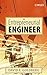 The Entrepreneurial Engineer: Personal, Interpersonal, and Organizational Skills for Engineers in a World of Opportunity