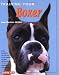 Training Your Boxer (Training Your Dog Series)