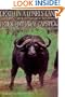 Death in a Lonely Land: More Hunting, Fishing, and Shooting on Five Continents