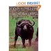 Death in a Lonely Land: More Hunting, Fishing, and Shooting on Five Continents