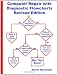 Computer Repair with Diagnostic Flowcharts: Troubleshooting PC Hardware Problems from Boot Failure to Poor Performance, Revised Edition