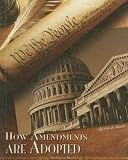 How Amendments Are Adopted (Bill of Rights)