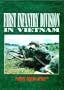 The 1st Infantry Division in Vietnam: "The Big Red One" 1965-1970