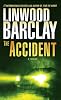 The Accident: A Thriller