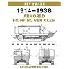 1914-1938 Armored Fighting Vehicles (Afv Plans)