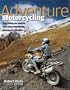 Adventure Motorcycling: Everything You Need to Plan and Complete the Journey of a Lifetime