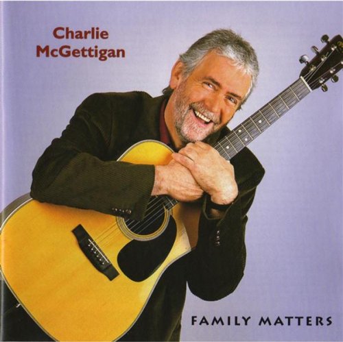 CHARLIE MCGETTIGAN : FAMILY MA