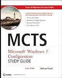 MCTS Windows 7 Configuration Study Guide: Exam 70-680