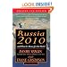 Russia 2010: And What It Means for the World