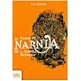 Le Monde de Narnia, Tome 7 : La Derni�re Bataille