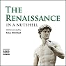 The Renaissance - In a Nutshell