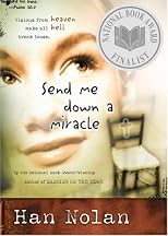 Send Me Down a Miracle