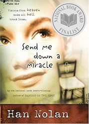 Send Me Down a Miracle