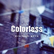 Colorless