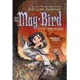 May Bird, Warrior Princess: Book Three (May Bird)