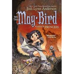 May Bird, Warrior Princess Book 3