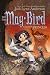 May Bird, Warrior Princess: Book Three (May Bird)