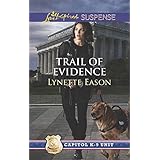 trail of evidence capitol k 9 unit