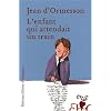 L'enfant qui attendait un train