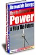 The Guide To Renewable Energy: How To Harness The Power And Help The Future!