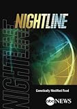NIGHTLINE: Genetically Modified Food: 10/25/99